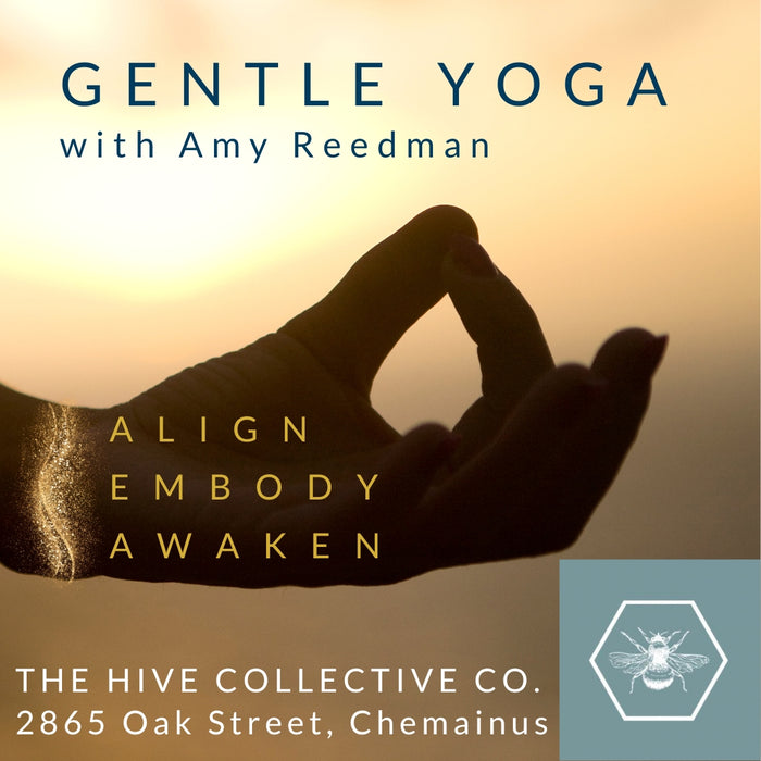 Yoga with Amy at The Hive in Chemainus