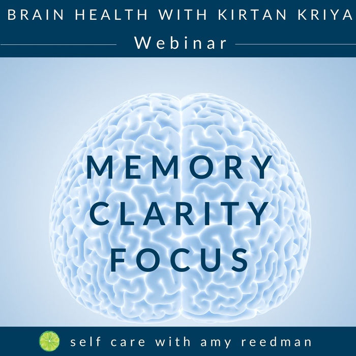 Brain Health + Memory | Self-Care Webinar
