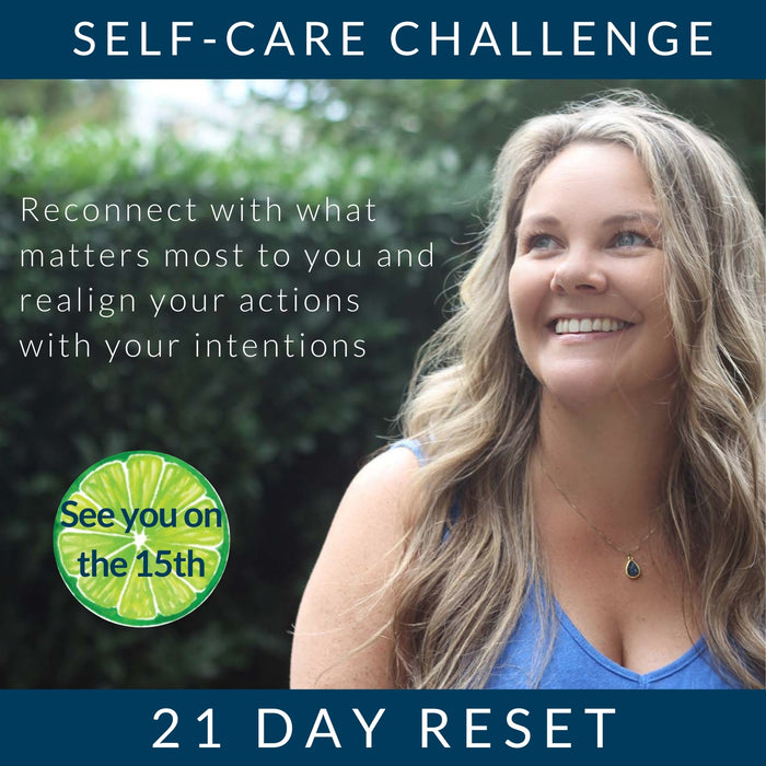 Sign Up for the 21 Day Self-Care Reset Challenge